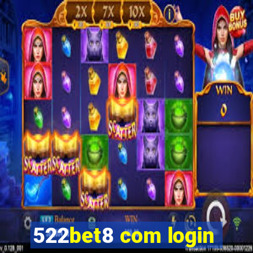 522bet8 com login