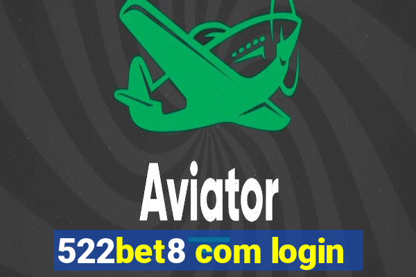 522bet8 com login