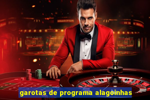 garotas de programa alagoinhas