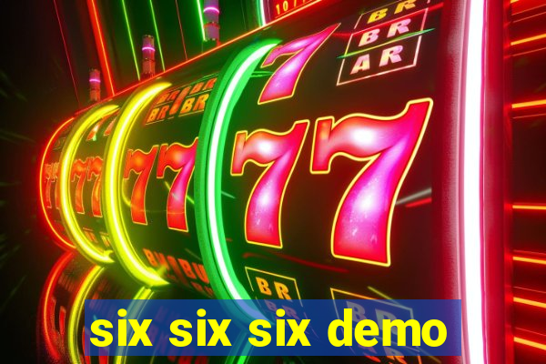 six six six demo