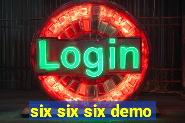 six six six demo