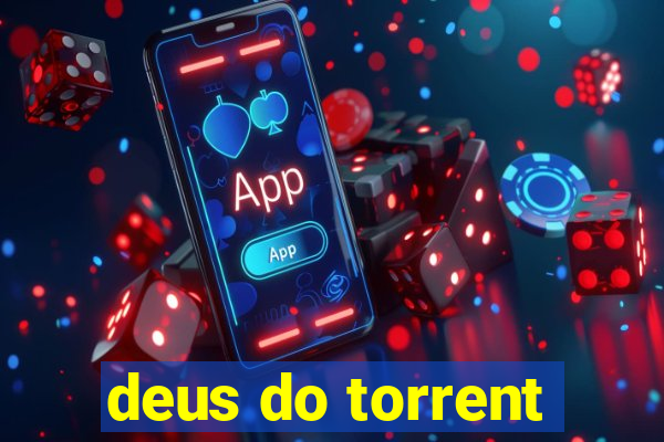 deus do torrent