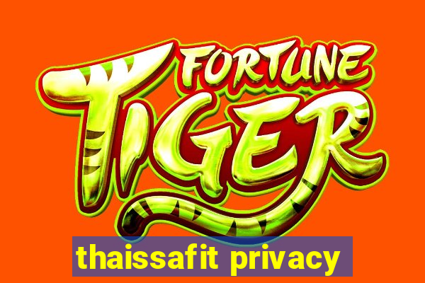 thaissafit privacy