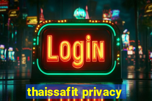 thaissafit privacy