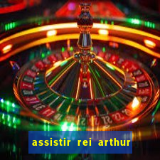 assistir rei arthur 2004 topflix