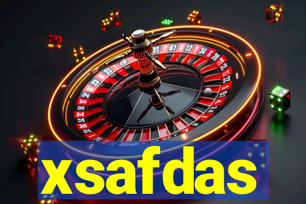 xsafdas