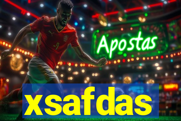 xsafdas