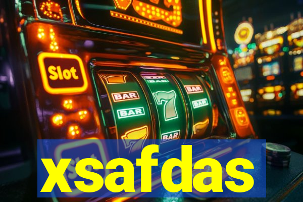 xsafdas