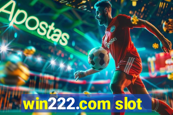 win222.com slot