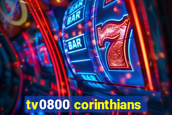 tv0800 corinthians