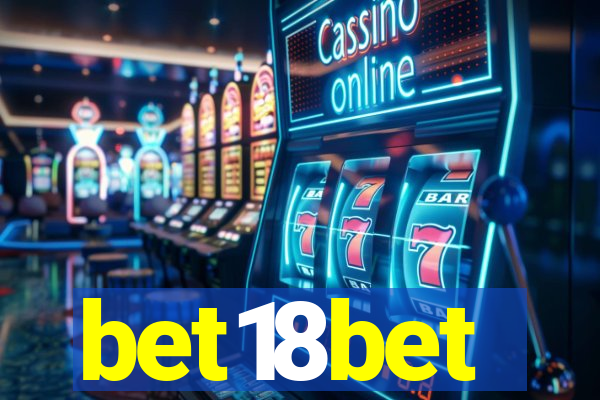 bet18bet