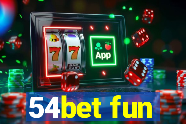 54bet fun