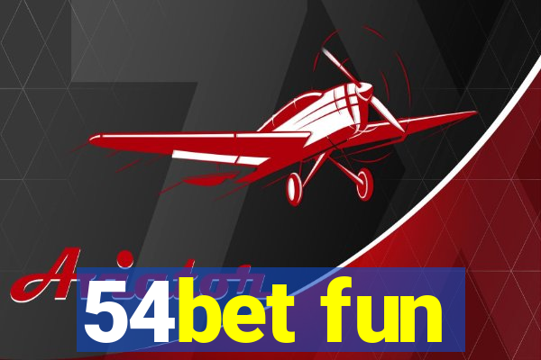 54bet fun