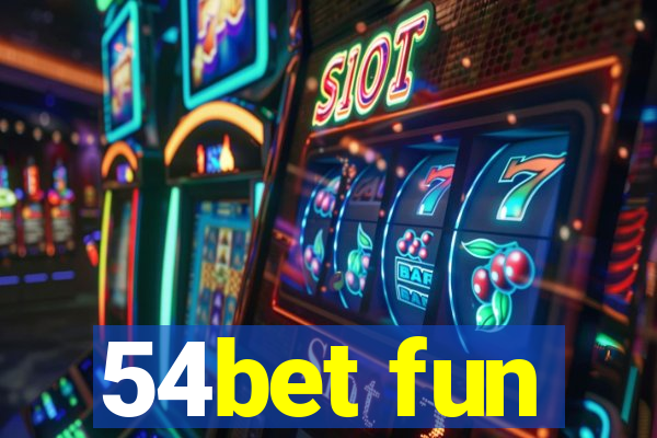 54bet fun