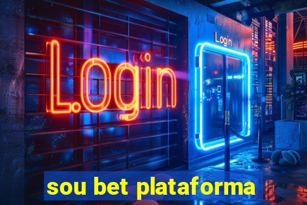 sou bet plataforma