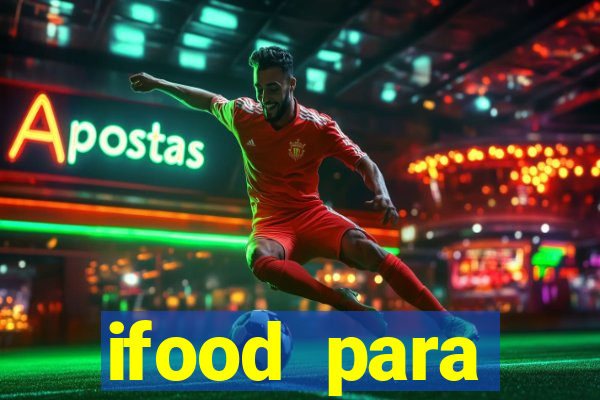 ifood para restaurante login