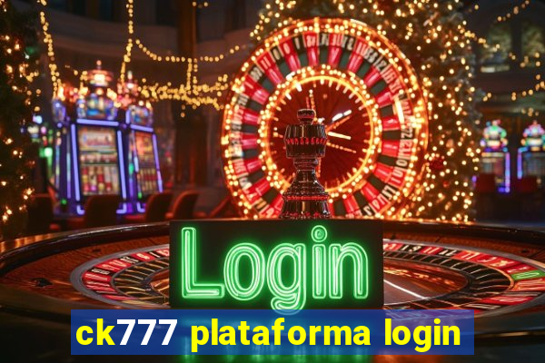 ck777 plataforma login