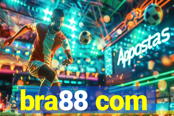 bra88 com