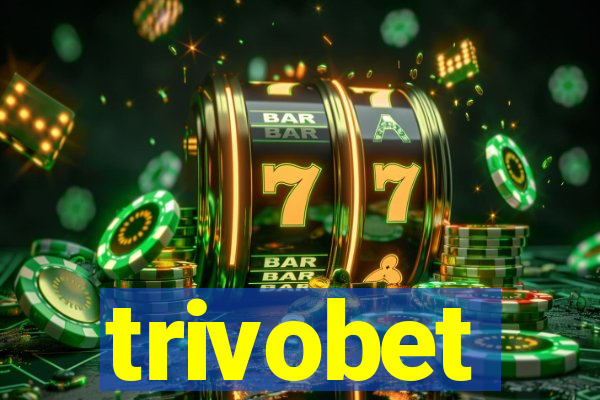 trivobet