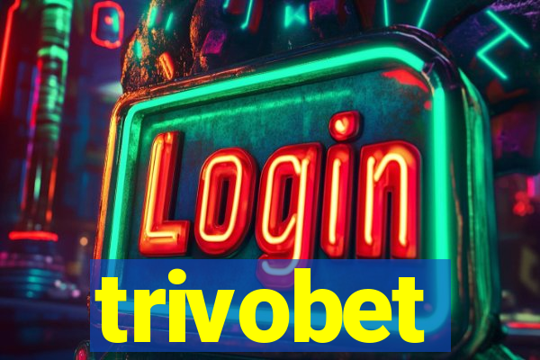 trivobet