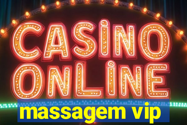 massagem vip