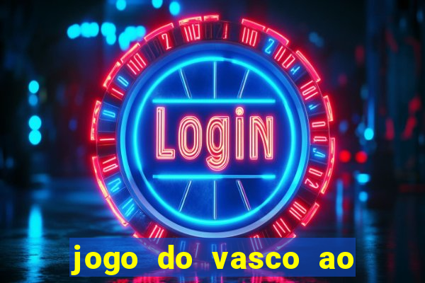 jogo do vasco ao vivo em hd