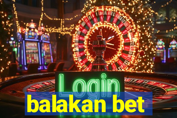 balakan bet