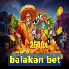 balakan bet