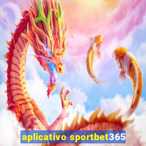 aplicativo sportbet365