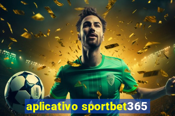 aplicativo sportbet365