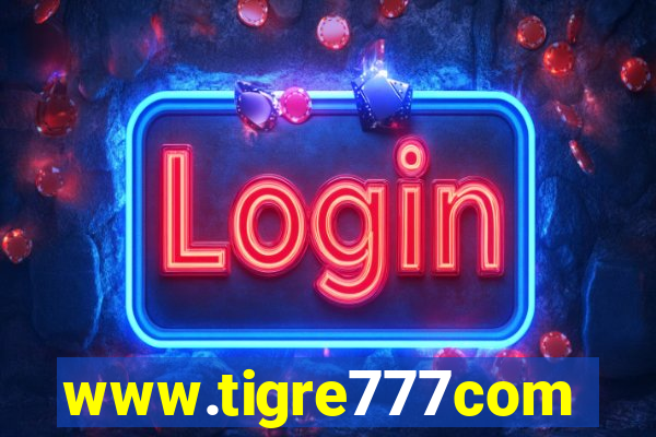 www.tigre777com