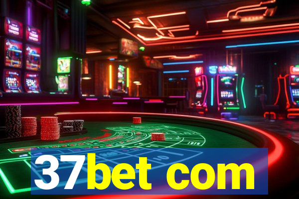 37bet com