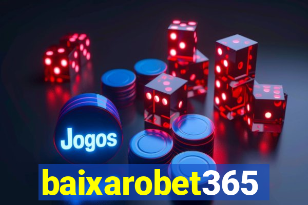 baixarobet365