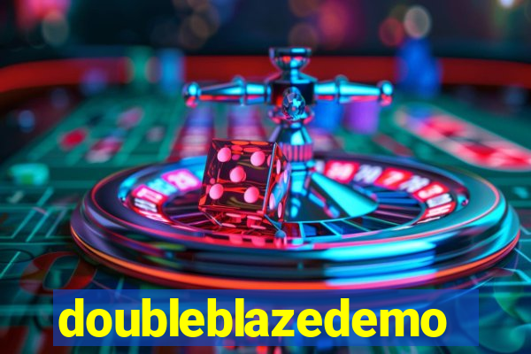 doubleblazedemo