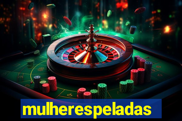 mulherespeladas