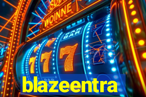 blazeentra