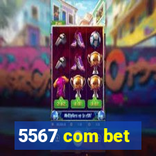 5567 com bet