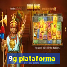 9g plataforma