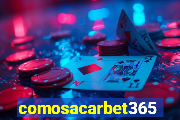 comosacarbet365