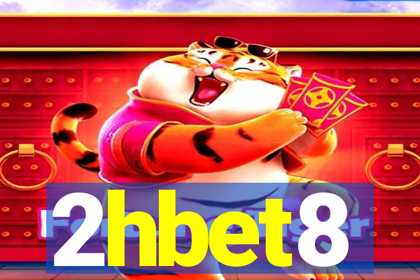 2hbet8