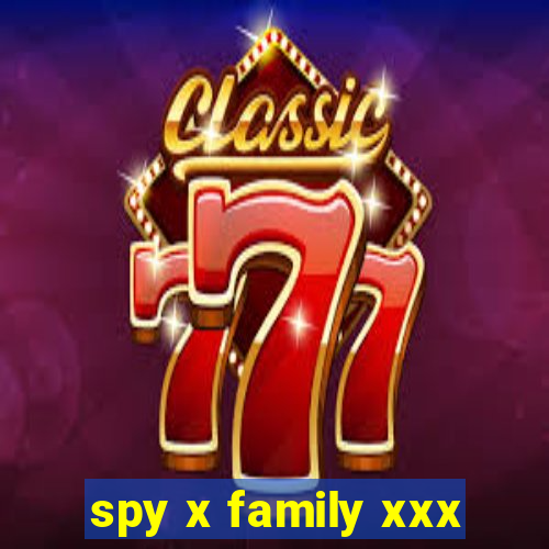 spy x family xxx