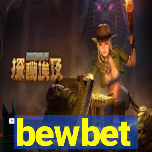 bewbet