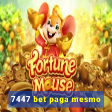 7447 bet paga mesmo