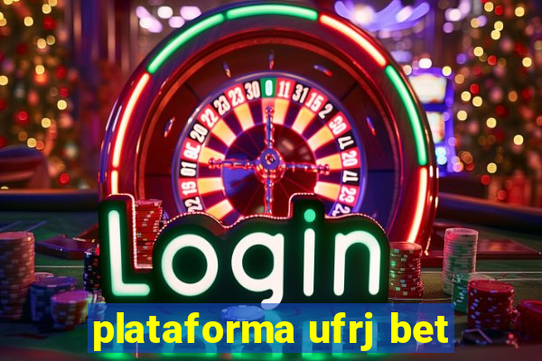 plataforma ufrj bet