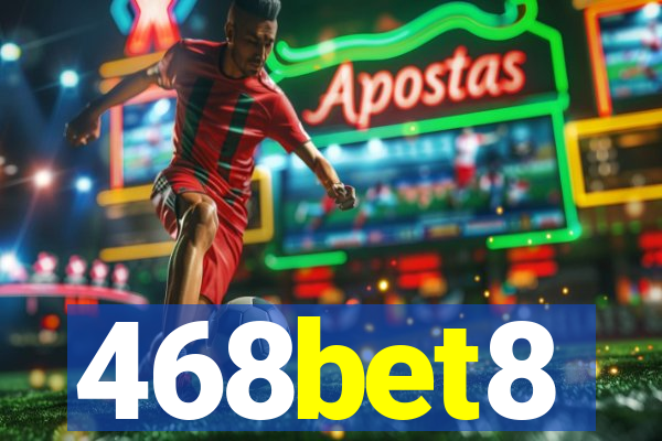 468bet8