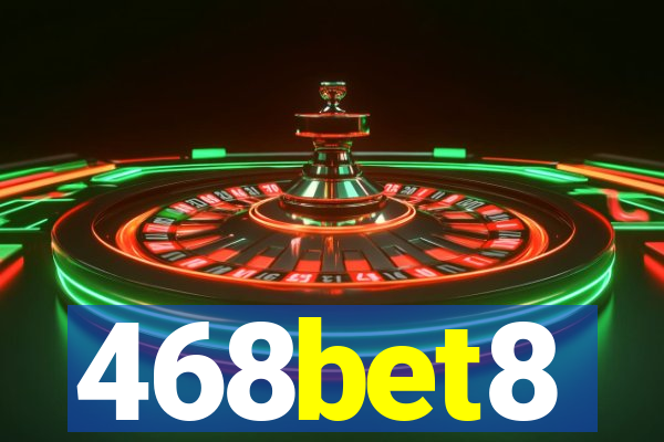 468bet8