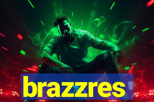 brazzres