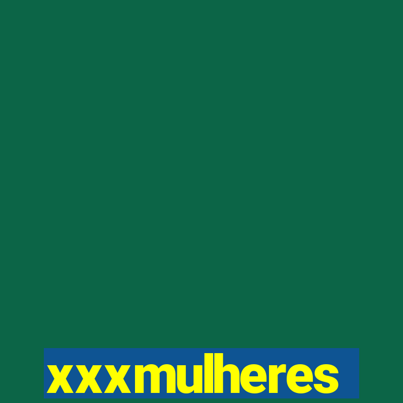 xxxmulheres