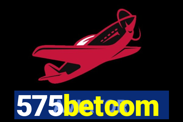 575betcom