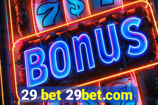 29 bet 29bet.com